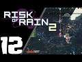 Titans Are The Best | Risk of Rain 2 | (12)