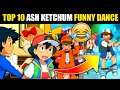 Top 10 Ash Funny DANCE MOVES🔥 | Ash Dance Moments In Hindi | Ash Ketchum Top 10 Dance Moments