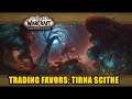 Trading Favors Tirna Scithe Quest WoW