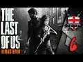 Tytan Play's | The Last Of Us Remastered | #6 "Close Call"