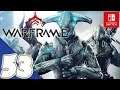 Warframe [Switch] - Gameplay Walkthrough Part 53 Update: Rising Tide & (Pluto Missions)