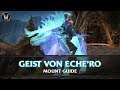 WoW Mount Guide | Geist von Eche'ro | deutscher Guide