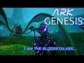 ARK - Genesis - E1 - This is A Bloodstalker