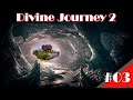 Divine Journey 2 Episode 3 - Smeltin' Up Something Good