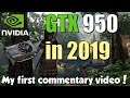 GTX 950 Test in 7 Games in 2019
