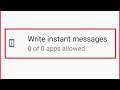 How To Allow & Deny Write instant messages Permission in Android