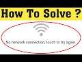 How To Fix - No Network Connection. Touch To Try Again Error || Android & Ios - Roblox