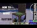 How to make dustbin in Minecraft ! Easy way to make dustbin in Minecraft by prom tech
