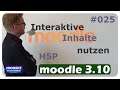 Interaktive H5P Inhalte nutzen - #025 - Moodle - einfach und anschaulich erklärt