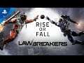LawBreakers - Extended Trailer