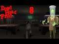 Let's Play Dead Head Fred [Part 8] - Pool and Pinball? Enter Zombie Town...