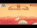 Let's Play Surviving Mars #112 - Die letzte Folge [Deutsch][Uneditiert][Ende]