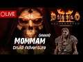 LIVE-Diablo II Resurrected : Druid MomMam #1