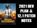 PUBG 2021 Dev Plan & 12.1 Update Patch Notes - New 8x8 Maps, New Sniper, New Quad, FOOTBALL!