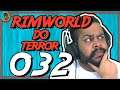 Rimworld PT BR #032 - Rimworld do Terror - Tonny Gamer