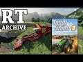 RTGame Archive: Farming Simulator 19 ft. Lewis, Duncan, Spiff and Ravs