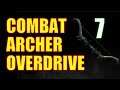 Skyrim Combat Archer OVERDRIVE Walkthrough Part 7: The Gardener of Men