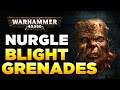 THE DEATH HEADS OF NURGLE (Blight Grenades) | Warhammer 40,000 Loregear