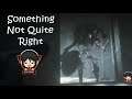 The Evil Within 2 - Chapter 2 : Something Not Quite Right
