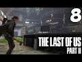 The Last of Us Part II. Прохождение. Часть 8 (Мясо на телестанции)