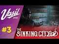🔴The Sinking City🔴 — прохождение на русском #3