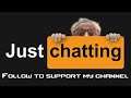 Time to play with my friends | Just Chatting |
