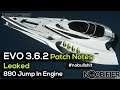 Tiny EVO Patch Notes Leak - 3.6.2. 890 Jump in Engine - #nobullshit