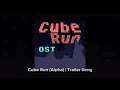 Trailer Song (Alpha) | Cube Run OST