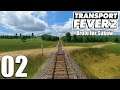TRANSPORT FEVER 2 #02 🚂 Brote für Sükow 🚂 | Transport Fever 2 Gameplay German