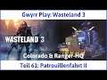 Wasteland 3 deutsch Teil 61 - Patrouillenfahrt II Let's Play