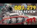 World of Tanks || Object 279 (e) - Tank Review