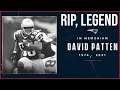 A Tribute to a Legend, RIP David Patten