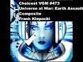Choicest VGM - VGM #473 - Universe at War: Earth Assault - Composite