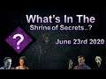 Dead by daylight - What's in the Shrine of Secrets?? - JUNE 23RD Reset 2020 (DBD)