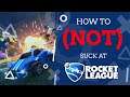 How to (Not) Suck at Rocket League