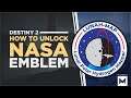 Destiny 2: Shadow Keep - How To Unlock The Secret 'Orbital Cartographer' NASA Emblem
