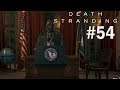 DIEHARTMAN IST PRESIDENT #54 - DEATH STRANDING