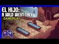El Hijo: A Wild West Tale [Xbox] Gameplay