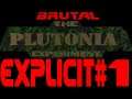 EXPLICIT VERSION Brutal Plutonia With Peupui #1 This Is a Terrible Idea