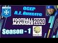 Football Manager 2020 - A.J.Auxerre - Карьера за Осер #1 - Отчёт о 1 сезоне