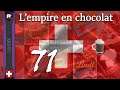 [FR] EU4 - L'empire en chocolat - épisode 71