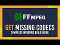 Get Missing Codecs | FDK AAC + More | FFMPEG Windows Build Guide