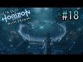 [Horizon Zero Dawn] Ep18 Mastering the Machines