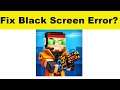 How to Fix Pixel Gun 3D App Black Screen Error Problem in Android & Ios | 100% Solution