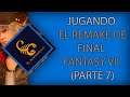 Jugando el remake de Final Fantasy VII (Parte 7)