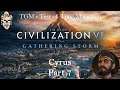 Let's Play Civilization 6: Gathering Storm - Deity - Cyrus part 7
