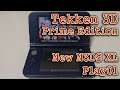 New Nintendo 3DS XL v11.13.0-39K Tekken 3D Prime Edition Play01-[PlayX]