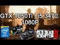 Red Dead Redemption 2 - GTX 1050Ti | i5 3470 | 1080P