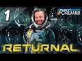 Returnal Ep1 || Play it Forward