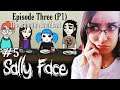 Sally Face: Episode 3 (The Bologna Incident P1) | یعنی چی تو غذاشون میریزن؟ 😨